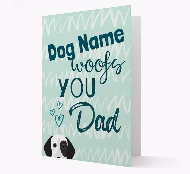 Personalized {breedFullName} '{dogsName} woofs you, Dad' Card